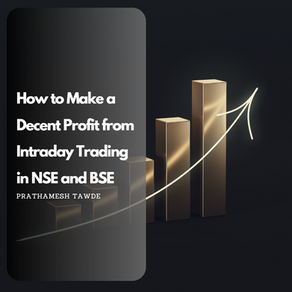 How to Make a Decent Profit from Intraday Trading in NSE and BSE