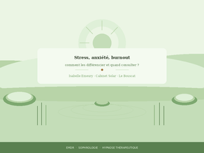 Stress, anxiété, burnout : comment les différencier et quand consulter ?