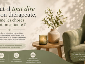 Faut-il tout dire à son thérapeute, même les choses dont on a honte ?