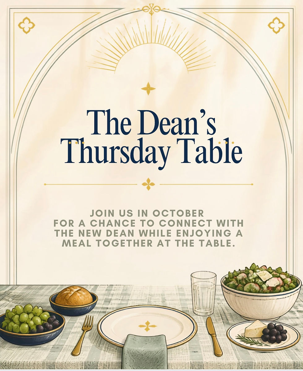 The Dean's Thursday Table