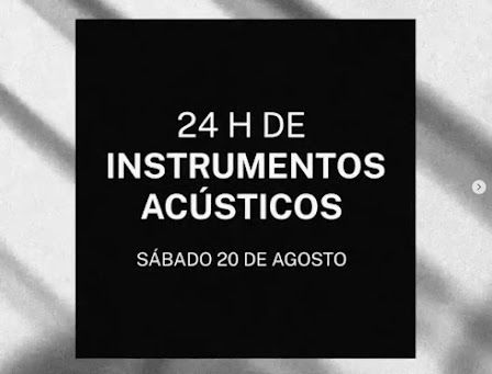 24 H DE INSTRUMENTOS ACUSTICOS