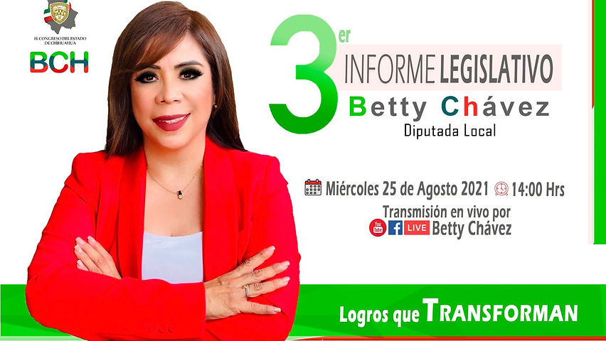 Tercer Informe de actividades de la Diputada Betty Chávez