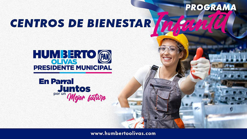 Humberto Olivas, creará Centros de Bienestar infantil