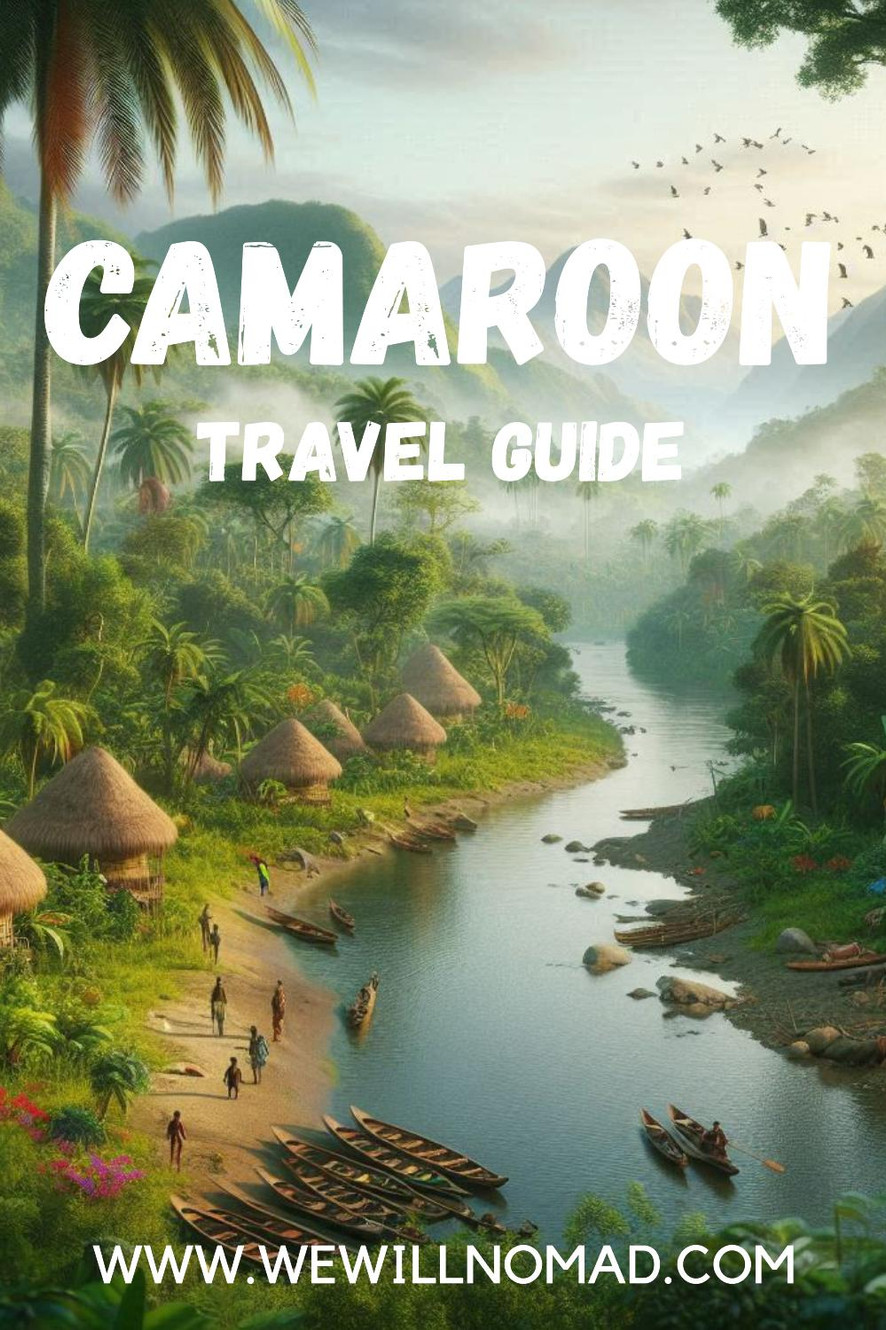 Cameroon Travel Guide 2025: What to See & Do, Costs, Hidden Gems & Ways