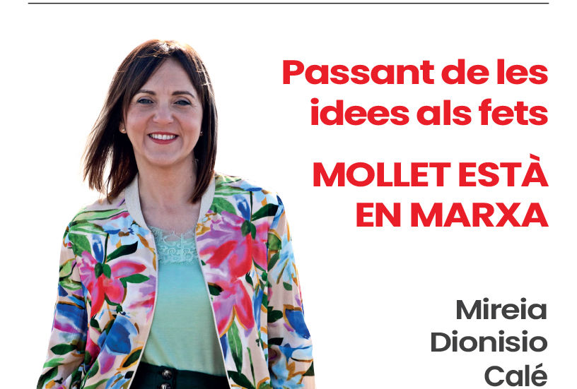 Mollet está en marcha. Pasamos de las ideas, a los hechos