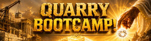 QUARRY BOOTCAMP!
