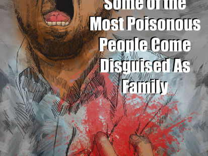 When Family Attacks.