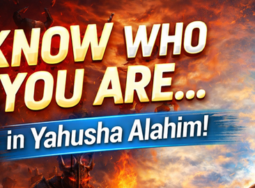 KNOW WHO YOU ARE!