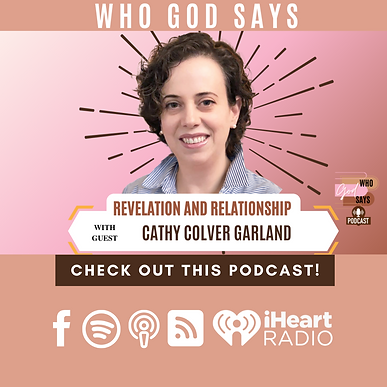 Who God Says Podcast