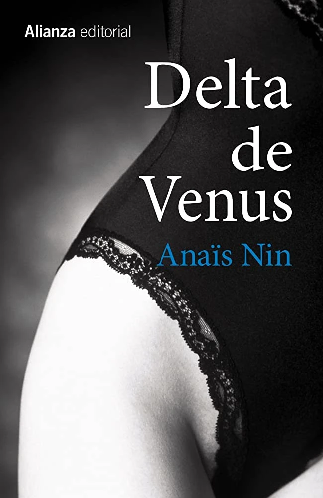 Portada moderna de Delta de Venus, AnaÏs Nin: las caderas de una mujer en blanco y negro, con un poco de la vulva visibles