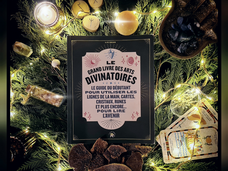 Chronique n°6 : Le grand livre des arts divinatoires _ de Liz Dean