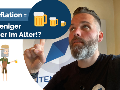 Die Inflation: Wie sie wirkt und was du bei deiner Altersvorsorge berücksichtigen solltest!