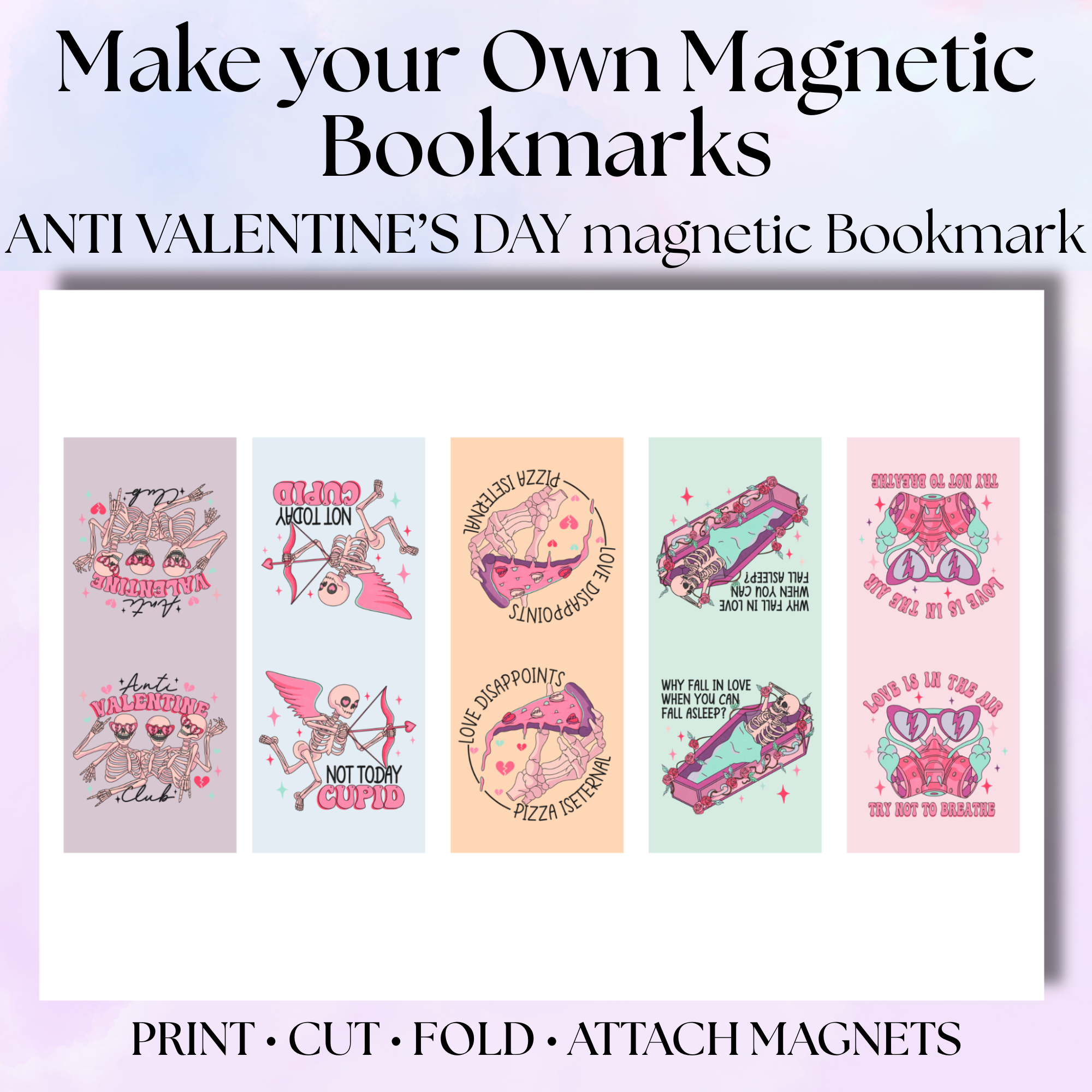 ANTI Valentine's Day Magnetic Bookmarks Printable DIY