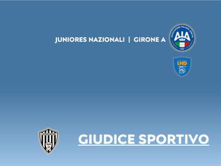 JUNIORES NAZIONALI | DECISIONI GIUDICE SPORTIVO DOPO LA 20a GIORNATA