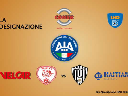 AIA JUNIORES NAZIONALI | LA DESIGNAZIONE DI ASTI vs LAVAGNESE