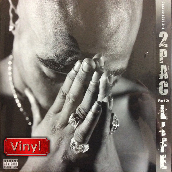Vinilos de 2Pac – The Best Of 2Pac - Part 2: Life