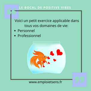 Le bocal de "POSITIVE VIBES"