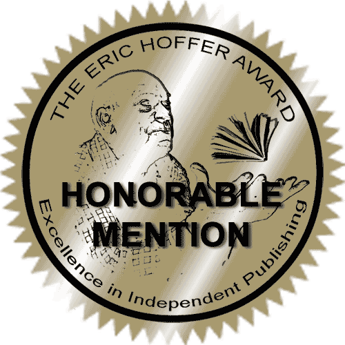 The Eric Hoffer Award Honorable Mention