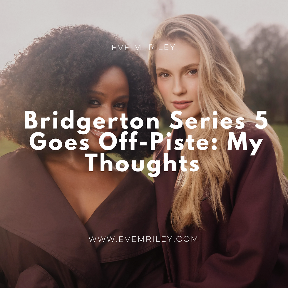 Title Reads Bridgerton Series 5 Goes Off-Piste: My Thoughts. Image shows two women standing next to one another and smiling. They are wearing dark purple.