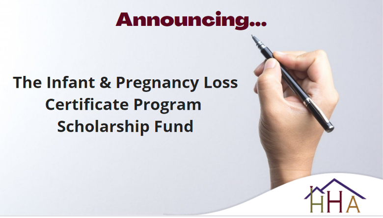 Infant and Pregnancy Loss Certificate Program Scholarship Fund