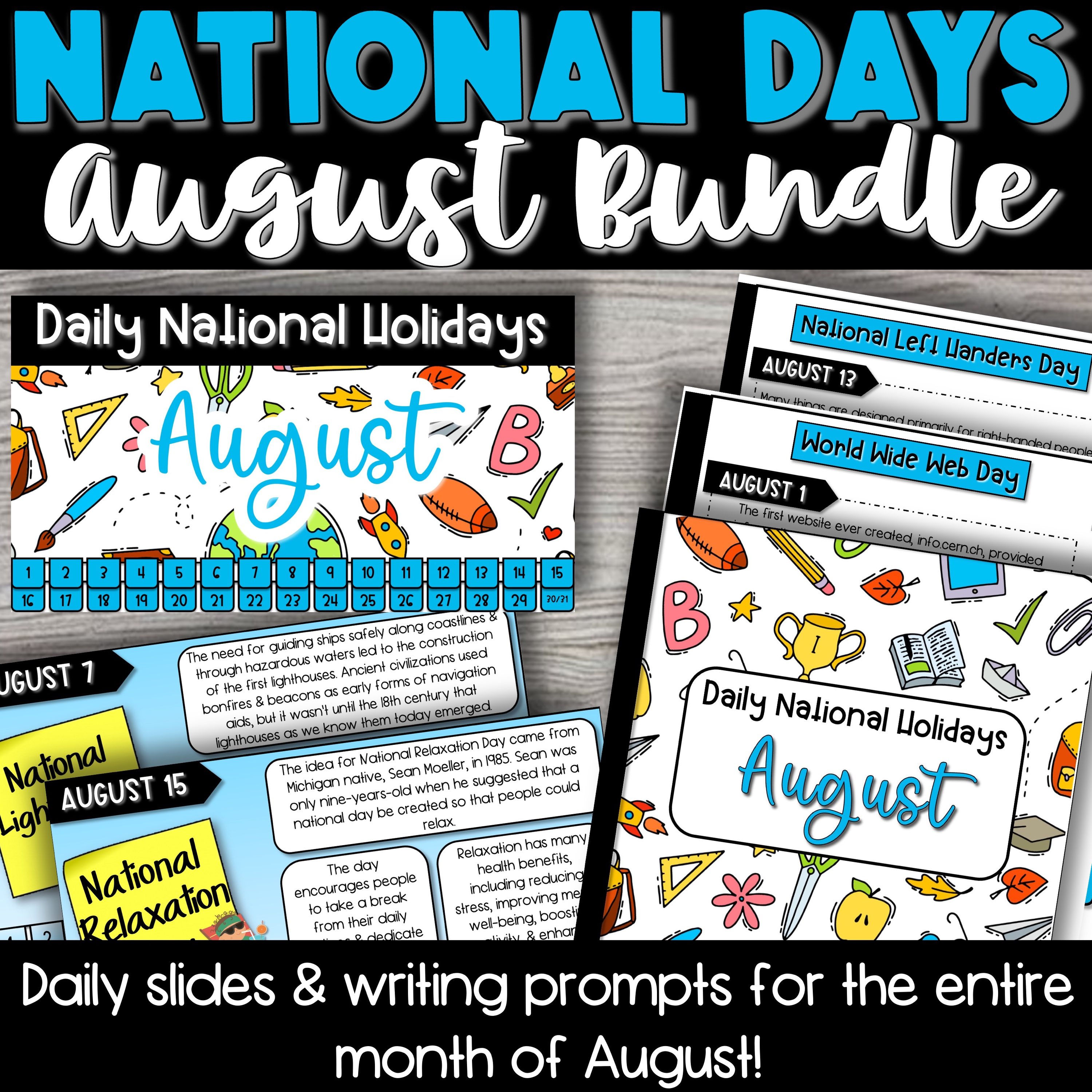 Morning Meeting National Days Daily Writing Prompts and Slides Bundle - AUGUST