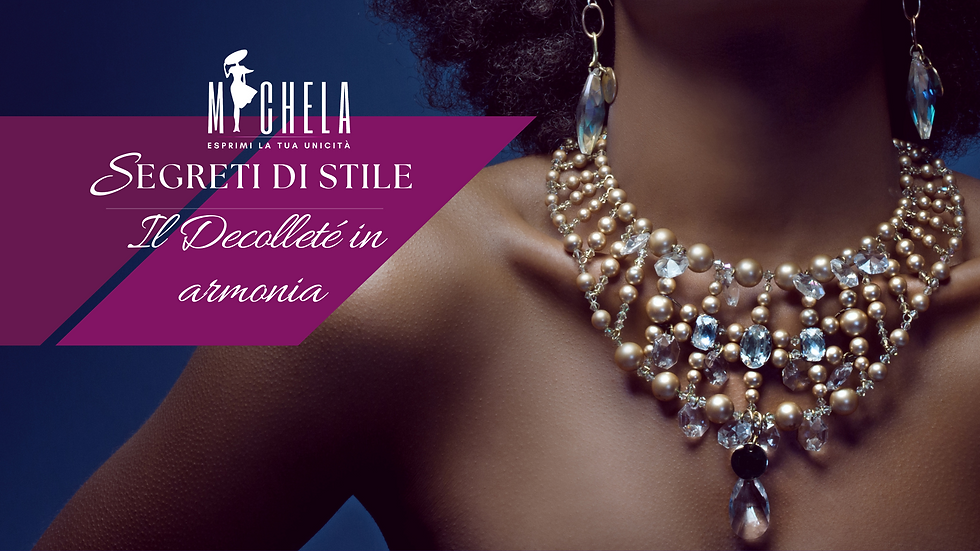 DALLA SCOLLATURA ALLA COLLANA