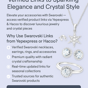 Swarovski Yepexpress: Ellenőrzött linkek a csillogó eleganciához és a kristálystílushoz