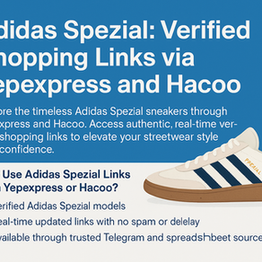 Adidas Spezial Yepexpress: Verifizierte Shopping-Links über Yepexpress und Hacoo