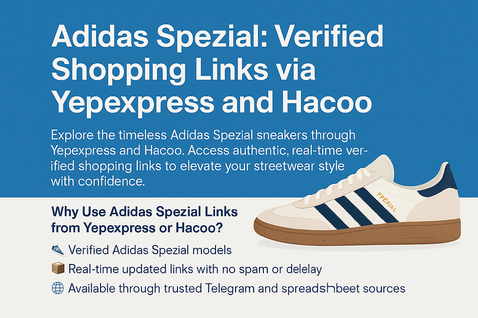 Os calçados Adidas Spezial são anunciados por meio de links de compra verificados do Yepexpress e do Hacoo.