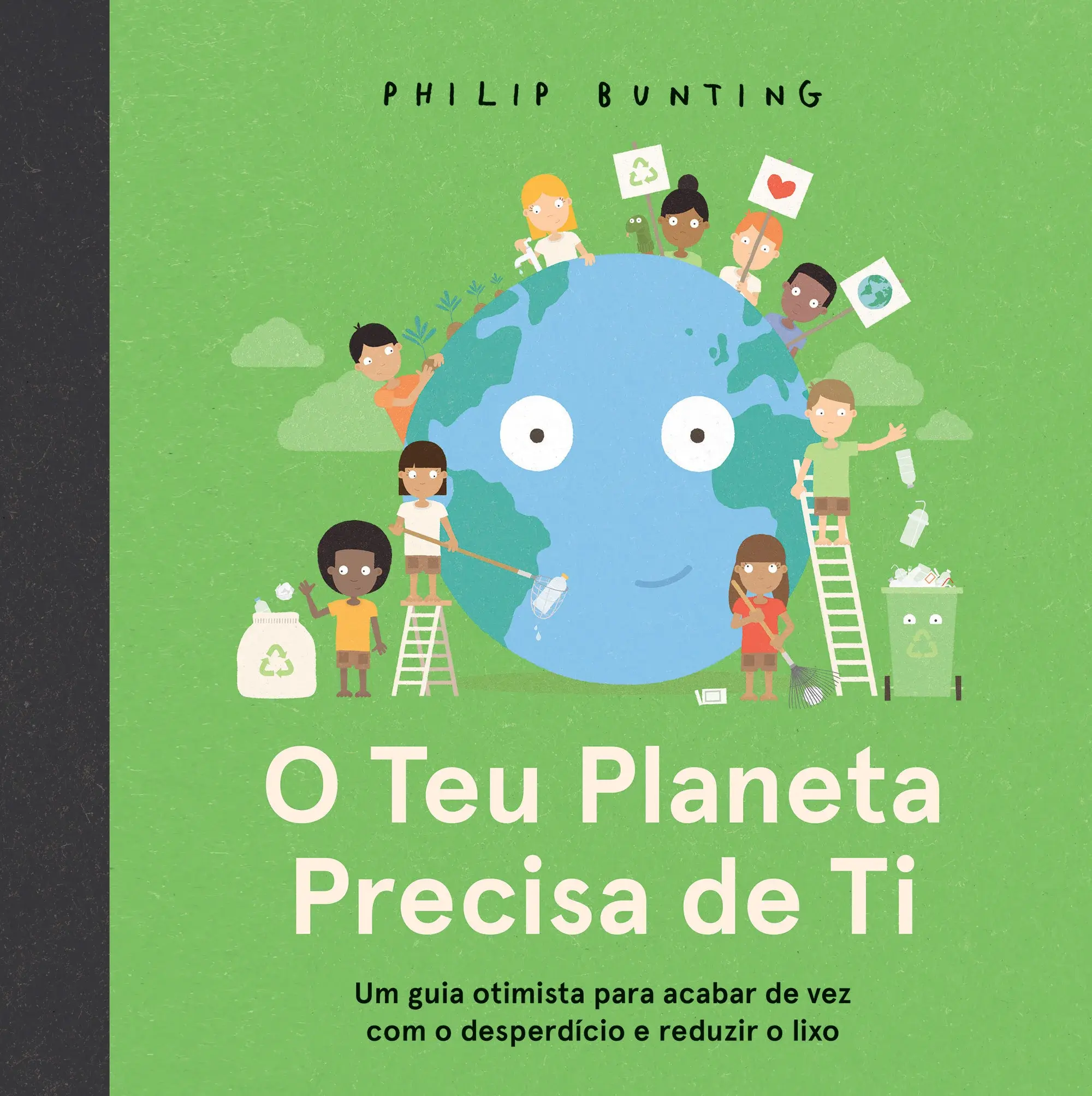 O Teu Planeta Precisa de Ti