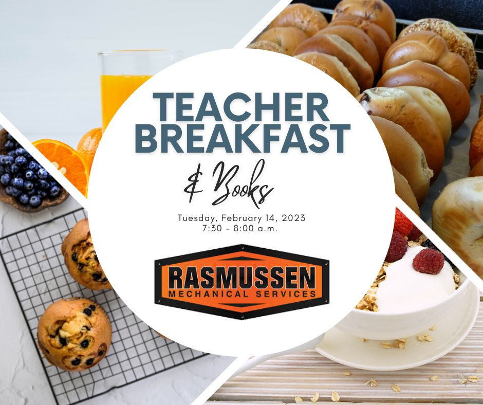 Rasmussen Mechanical Sponsors "Teacher Breakfast & Books"