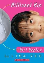 Millicent Min, Girl Genius by Lisa Yee