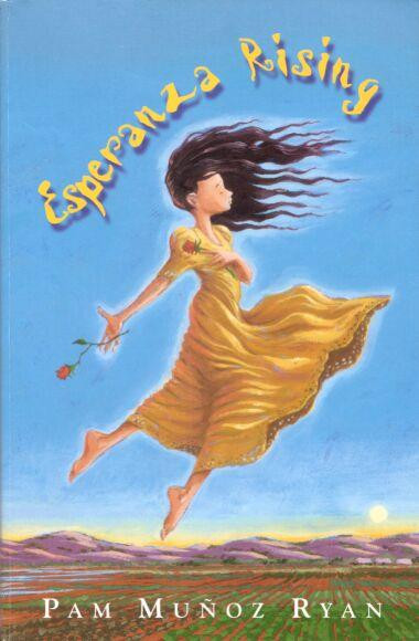 Esperanza Rising by Pam Munoz Ryan