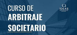 Curso Arbitraje Societario