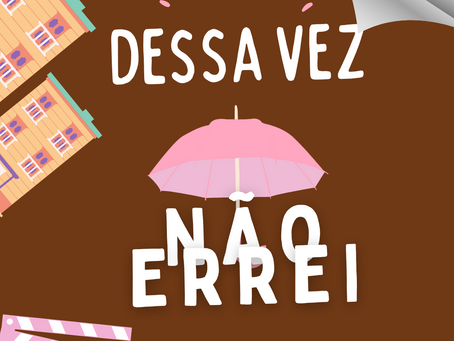 Dessa vez não errei