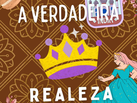 A verdadeira realeza