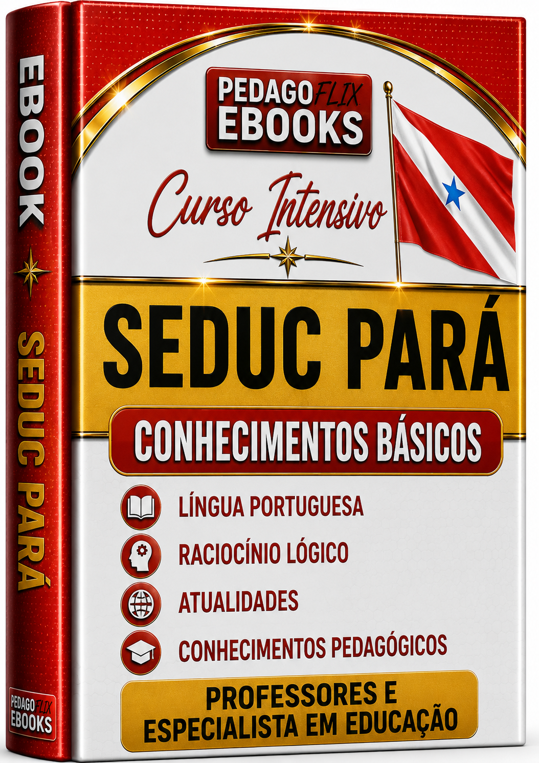 SEDUC PARÁ - Conhecimentos Básicos para Professores e Especialista em Educação