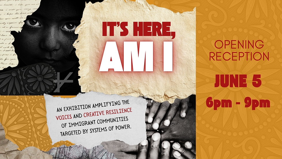 It's Here, Am I Visual Art Exhibition Opening Reception