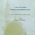 A Vida do Santo Profeta Muhammad (saw).j