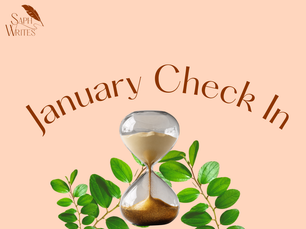 January Check In