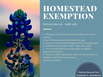 Homestead Exemption time is thru April 30,2020