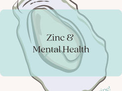 Zinc and Mental Health!