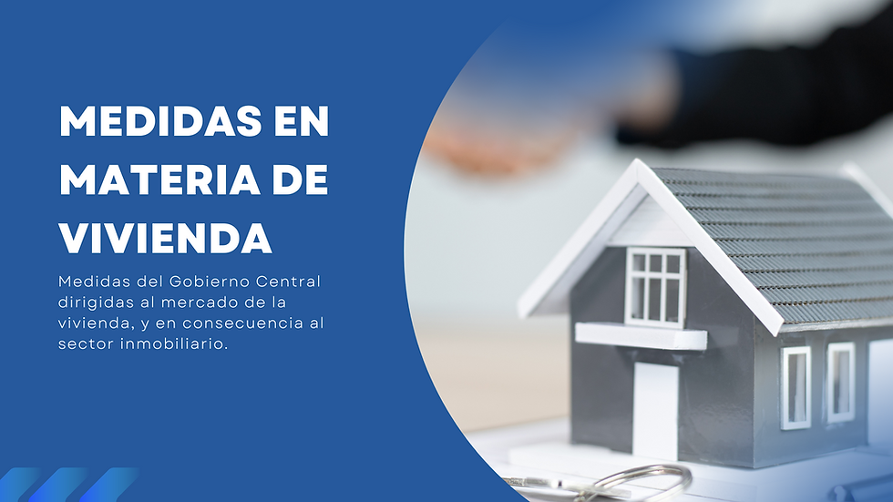 Impacto de las políticas del Gobierno en el mercado inmobiliario