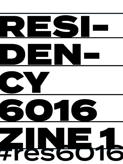 ZINE 1 - residency 6016.png