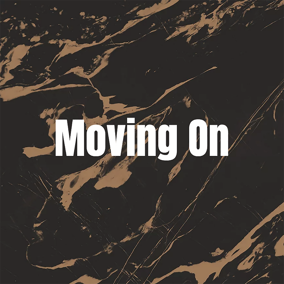 Moving On