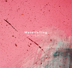 Waterfalling (feat. Tommy Martinsen)
