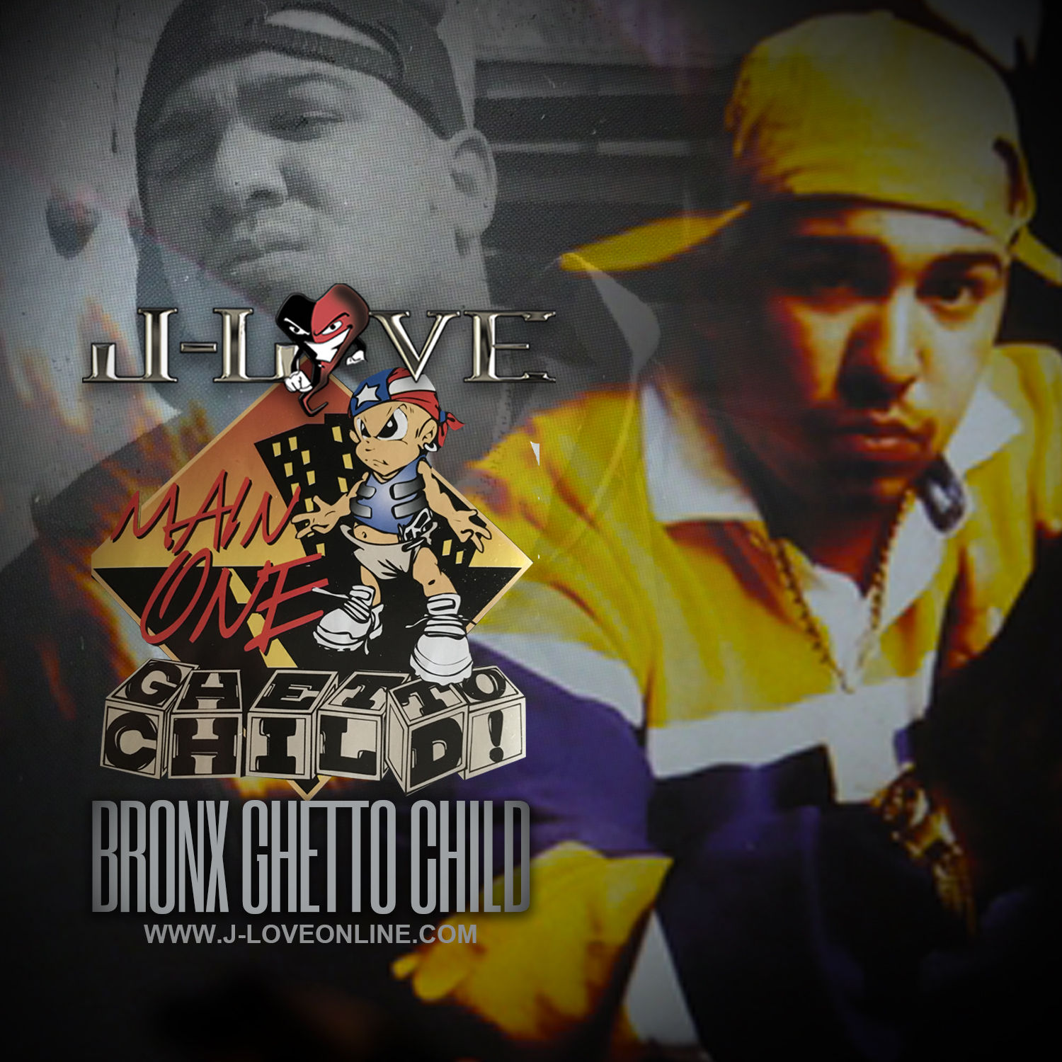 J-Love - Main One - Bronx Ghetto Child