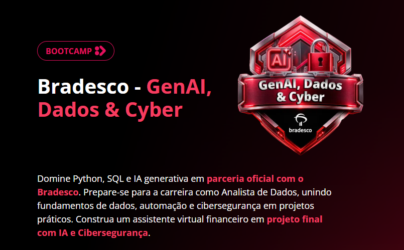 Bradesco e DIO oferecem 10 mil bolsas gratuitas em bootcamp de Dados, Cibersegurança e IA Generativa