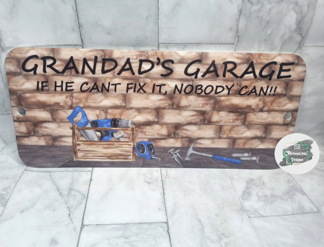 If Grandad cant fix it nobody can acrylic sign