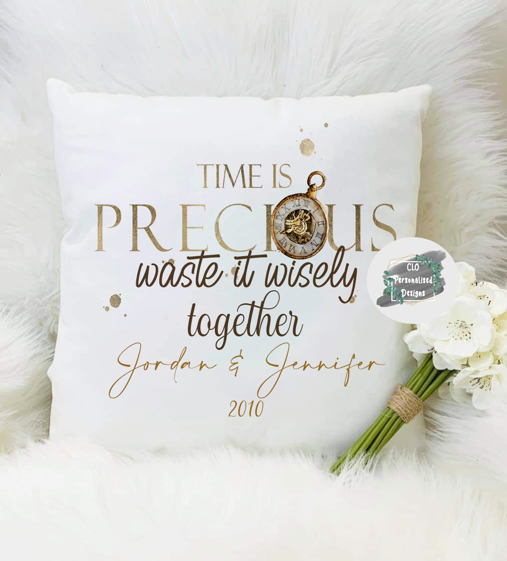 Personalised Time Is Precious Couple Cushion, Valentines Gift, Anniv